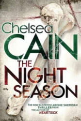 Night Season - Chelsea Cain (ISBN: 9781447295129)