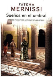 Sueños en el umbral. Memorias de una niña del harén - FATEMA MERNISSI (2018)