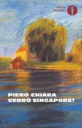 Vedrò Singapore? - Piero Chiara (2025)