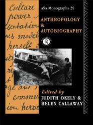 Anthropology and Autobiography - Helen Callaway (ISBN: 9780415051897)