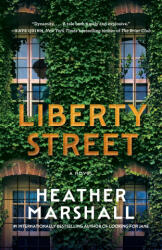 Liberty Street - MARSHALL HEATHER (ISBN: 9780593975527)