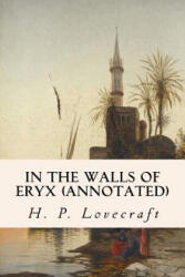 In the Walls of Eryx (ISBN: 9781523449149)