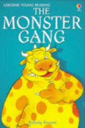 Monster Gang - Felicity Everett (ISBN: 9780746080757)