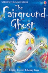 Fairground Ghost - Felicity Everett (ISBN: 9780746048573)