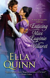 Enticing Miss Eugenie Villaret - Ella Quinn (ISBN: 9781601833273)