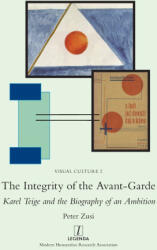 The Integrity of the Avant-Garde - Peter Zusi (ISBN: 9781839541674)