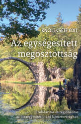 Az egységesített megosztottság (ISBN: 9789635566747)