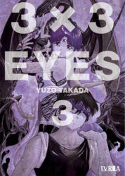 3X3 EYES 3 - YUZO TAKADA (2019)