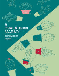 A családban marad (ISBN: 9786156885791)