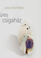 Üres Csigaház (ISBN: 9786156885821)