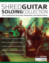 Shred Guitar Soloing Compilation - Joseph Alexander, Tim Pettingale (ISBN: 9781789331974)
