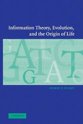 Information Theory, Evolution, and the Origin of Life - Hubert P. Yockey (ISBN: 9780521169585)