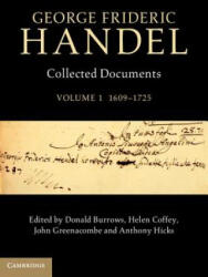 George Frideric Handel: Volume 1, 1609-1725 - Donald Burrows (ISBN: 9781107019539)