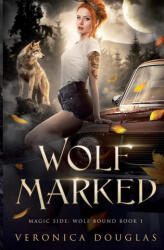 Wolf Marked - Veronica Douglas (ISBN: 9781957680002)