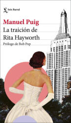 La traicion de Rita Hayworth - PUIG, MANUEL (ISBN: 9788432239922)