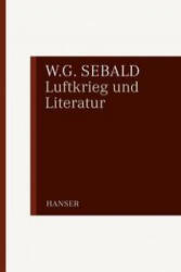 Luftkrieg und Literatur - Winfried G. Sebald (ISBN: 9783446234321)