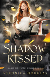 Shadow Kissed - Veronica Douglas (ISBN: 9781957680088)
