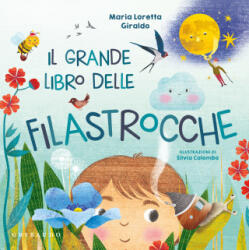 grande libro delle filastrocche - Maria Loretta Giraldo (2025)