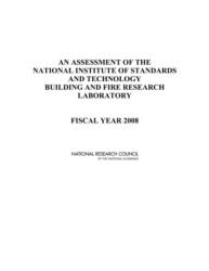 An Assessment of the National Institute of Standards and Technology Building and Fire Research Laboratory (ISBN: 9780309127349)