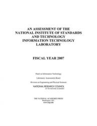 An Assessment of the National Institute of Standards and Technology Information Technology Laboratory (ISBN: 9780309111874)