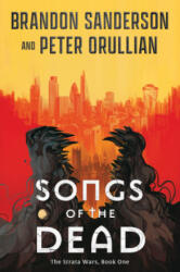 Songs of the Dead (ISBN: 9781668242988)