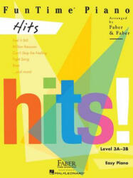 Funtime Piano Hits: Level 3a-3b - Randall Faber, Jon Ophoff (ISBN: 9781616776954)