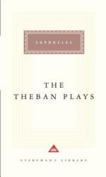 The Theban Plays - Sophocles, Charles Segal, David Grene (ISBN: 9780679431329)