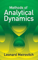 Methods of Analytical Dynamics - Leonard Meirovitch (ISBN: 9780486432397)