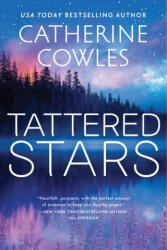 Tattered Stars - COWLES CATHERINE (ISBN: 9781464224249)