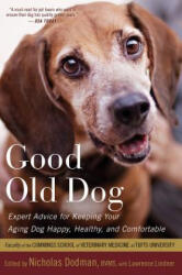 Good Old Dog - Nicholas H. Dodman (ISBN: 9780547662411)