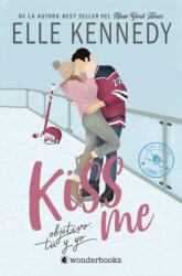 OBJETIVO TU Y YO #KISSME 2 - KENNEDY, ELLE (2024)