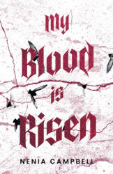 My Blood Is Risen - Nenia Campbell (2026)