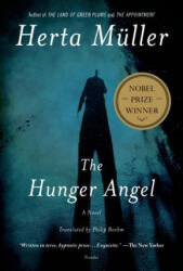 The Hunger Angel - Herta Muller, Philip Boehm (ISBN: 9781250032089)