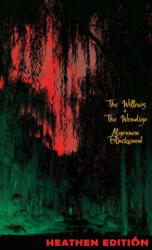 The Willows + The Wendigo (ISBN: 9781963228199)