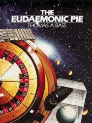 Eudaemonic Pie - Thomas A. Bass (ISBN: 9781504040693)