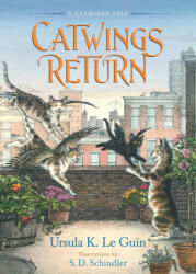 Catwings Return - S. D. Schindler (ISBN: 9781665936637)