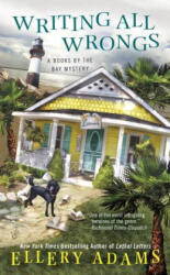 Writing All Wrongs - Ellery Adams (ISBN: 9780425270844)