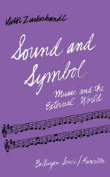 Sound and Symbol, Volume 1 - Victor Zuckerkandi (ISBN: 9780691017594)