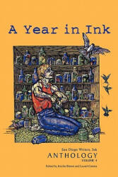 A Year in Ink, Volume 4 - Jericho Brown, Laurel Corona (ISBN: 9780979920448)