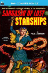Sargasso of Lost Starships & The Ice Queen - Poul Anderson, Don Wilcox (2013)
