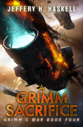 A Grimm Sacrifice - Jeffery H. Haskell (2022)