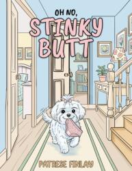 Oh No, Stinky Butt (ISBN: 9781037128653)