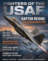 Fighters of the USAF (ISBN: 9781836322948)