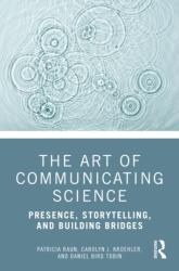 The Art of Communicating Science (ISBN: 9781041122982)
