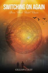 Switching On Again (ISBN: 9781037129735)