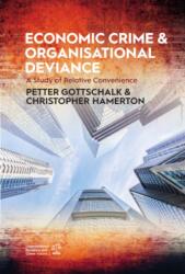 Economic Crime and Organisational Deviance (ISBN: 9781807581220)