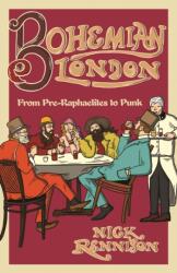 Bohemian London (ISBN: 9780857306418)