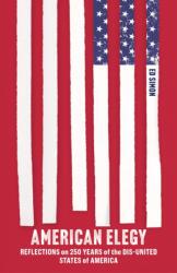 American Elegy (ISBN: 9781632461803)