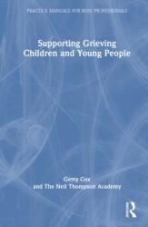 Supporting Grieving Children and Young People (ISBN: 9781041312130)
