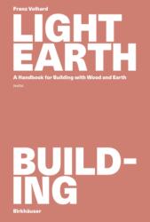 Light Earth Building (ISBN: 9783035631425)